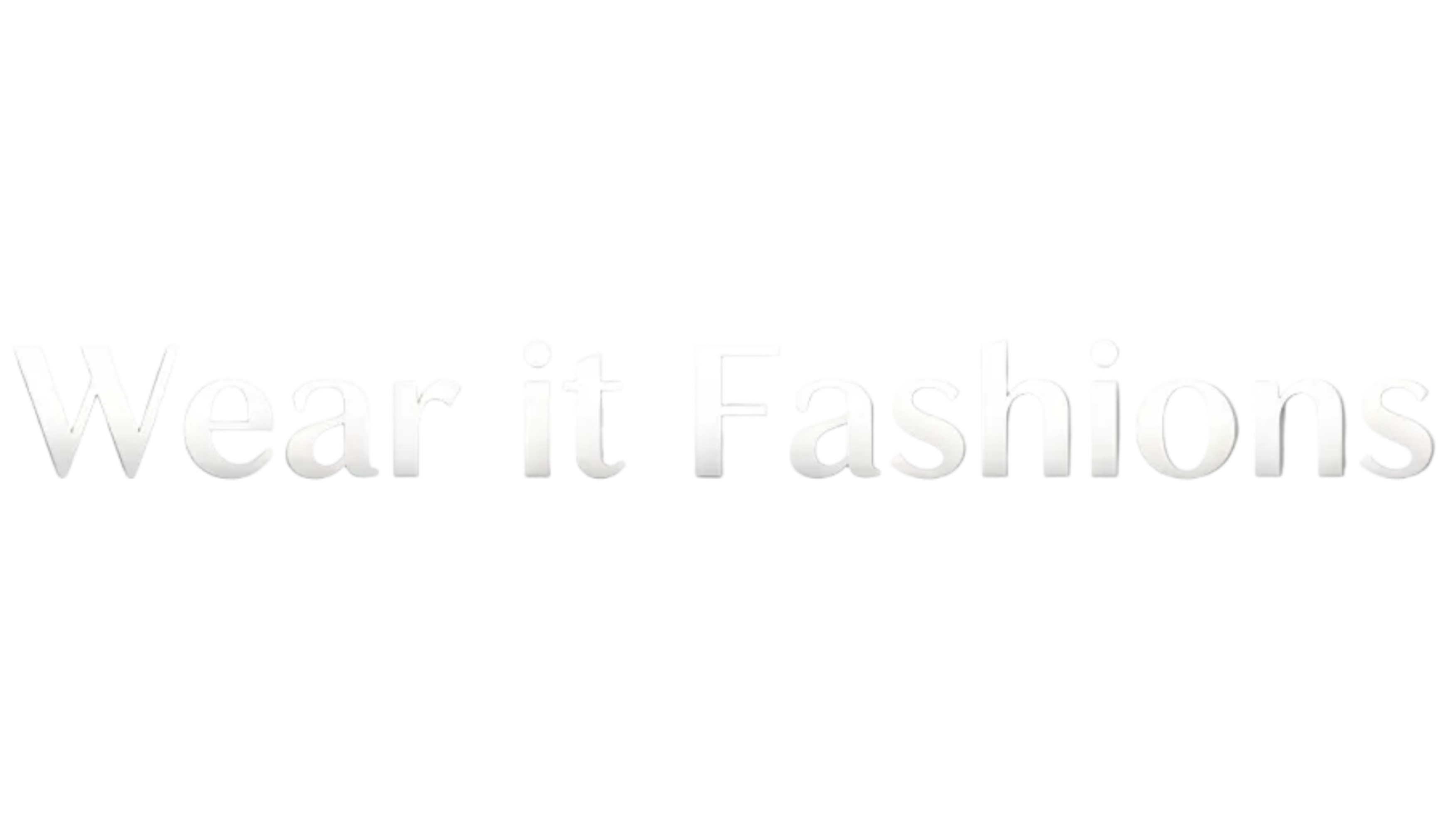 Wear it Fashions